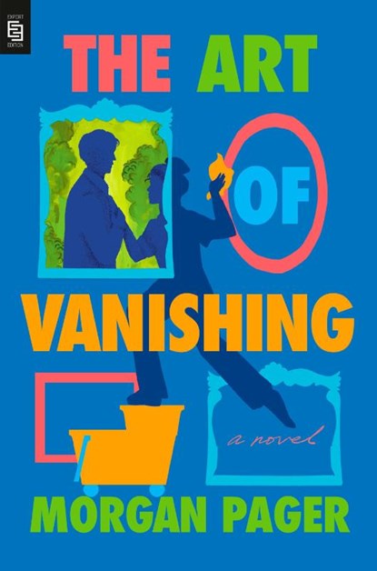 The Art of Vanishing, Morgan Pager - Paperback - 9798217091621