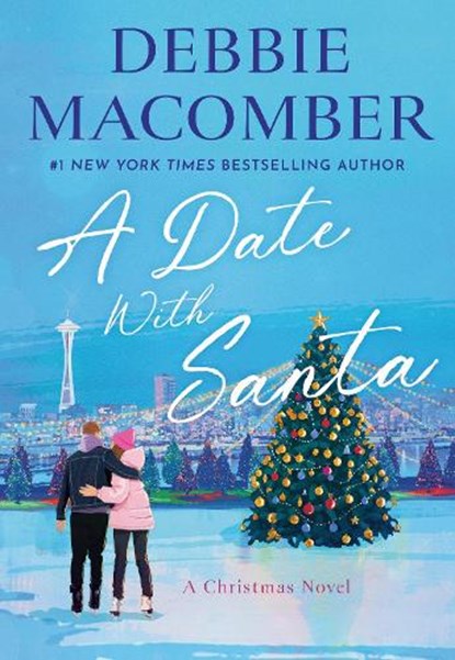 A Date with Santa: A Christmas Novel, Debbie Macomber - Gebonden - 9798217091706