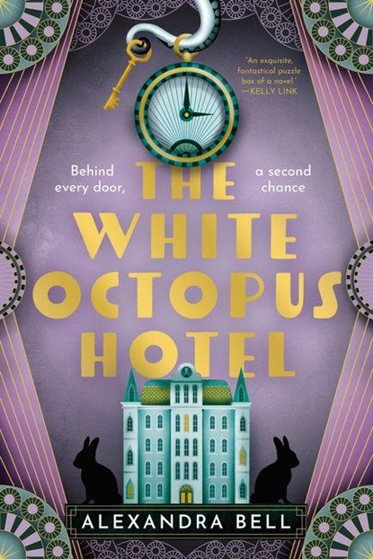 Bell, A: White Octopus Hotel, Alexandra Bell - Paperback - 9798217091799