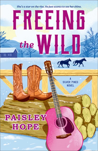 Hope, P: Freeing the Wild, Paisley Hope - Paperback - 9798217094097