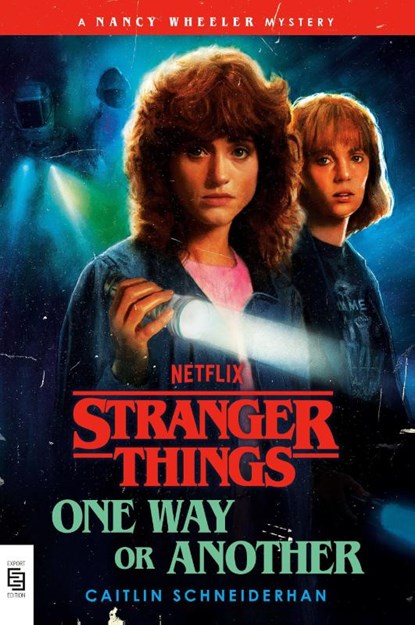 Stranger Things: One Way or Another, Caitlin Schneiderhan - Paperback - 9798217094462