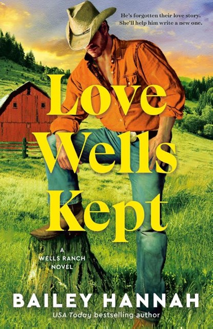 Love Wells Kept, Bailey Hannah - Paperback - 9798217094493