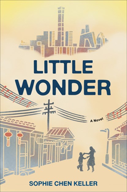 Little Wonder, Sophie Chen Keller - Gebonden - 9798217094608