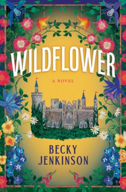 Wildflower, Becky Jenkinson - Gebonden - 9798217095216