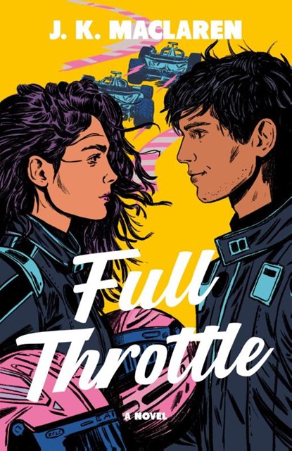 Full Throttle, J. K. MacLaren - Paperback - 9798217095476