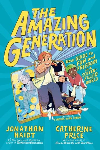 Amazing Generation, Jonathan Haidt ; Catherine Price - Gebonden - 9798217111909