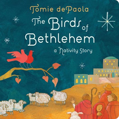 The Birds of Bethlehem, Tomie dePaola - Gebonden - 9798217112166