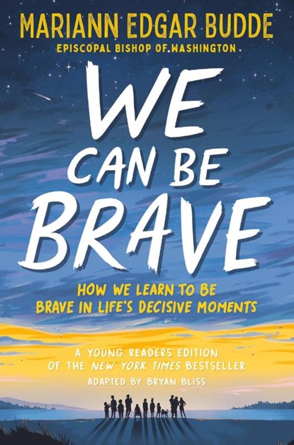 We Can Be Brave, Mariann Edgar Budde - Paperback - 9798217113828