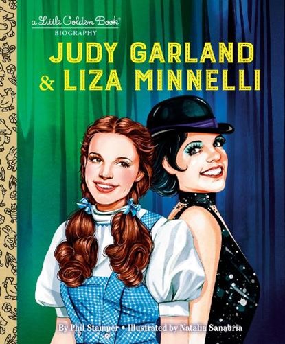 Judy Garland & Liza Minnelli, Phil Stamper ; Natalia Sanabria - Gebonden - 9798217116447