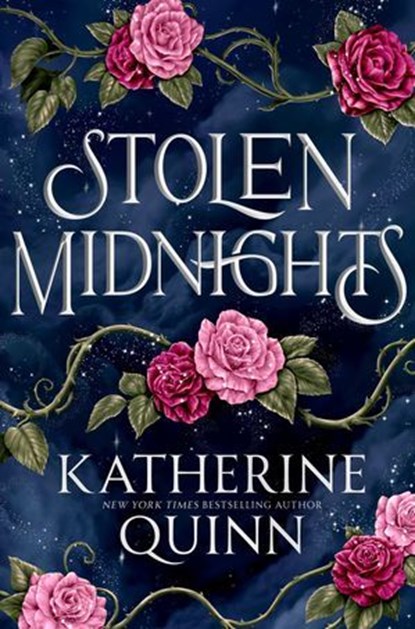 Stolen Midnights, Katherine Quinn - Ebook - 9798217117239