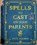 Spells to Cast on Your Parents, Pete Holmes - Gebonden - 9798217119035
