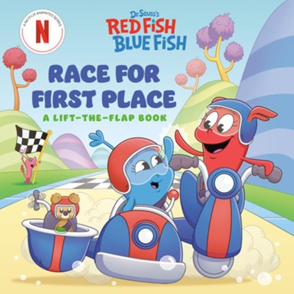 Race for First Place: A Lift-the-Flap Book (Dr. Seuss's Red Fish, Blue Fish), Random House - Gebonden - 9798217121748