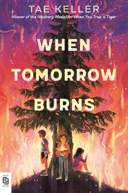 When Tomorrow Burns, Tae Keller - Paperback - 9798217122707