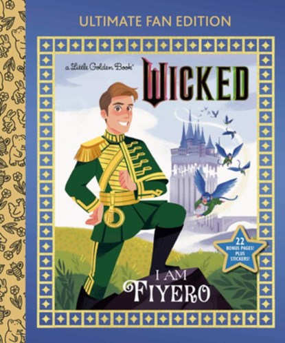 I Am Fiyero: Ultimate Fan Edition (Universal Pictures Wicked): 22 Bonus Pages! Stickers!, Mary Man-Kong - Gebonden - 9798217123704