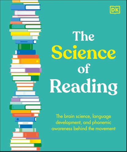Dk: Science of Reading, Dk - Gebonden - 9798217125746