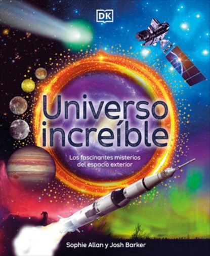 Universo Increíble (Amazing Space), Sophie Allan - Gebonden - 9798217129751