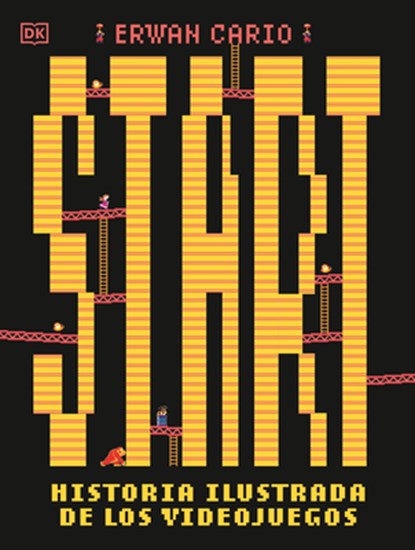 Start! Historia Ilustrada de Los Videojuegos, Erwan Cario - Gebonden - 9798217132911