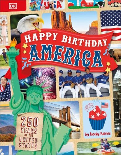 Happy Birthday America, Becky Baines - Paperback - 9798217137053