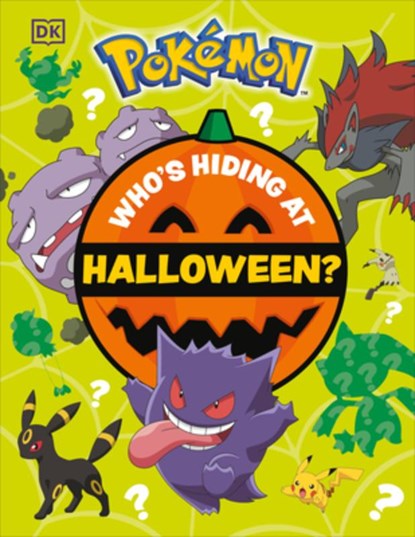 Pokémon Who's Hiding at Halloween?, DK - Gebonden - 9798217139873