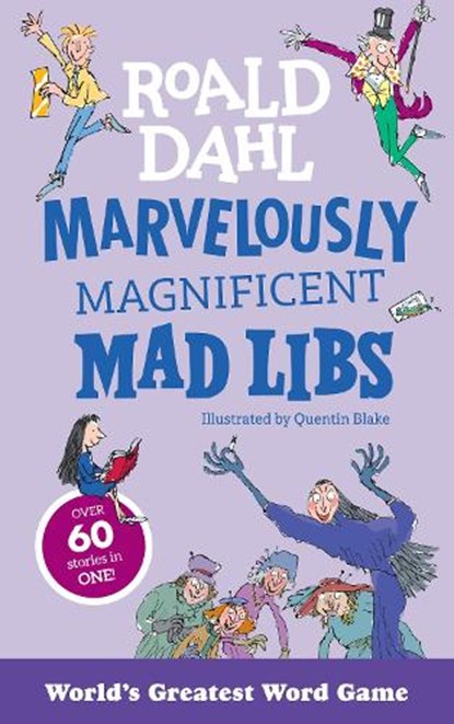 Marvelously Magnificent Mad Libs, Roald Dahl - Paperback - 9798217140787