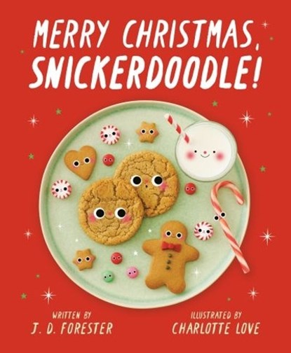 Merry Christmas, Snickerdoodle!, J. D. Forester - Gebonden - 9798217141081