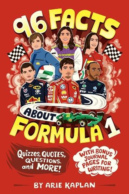 96 Facts About Formula 1, Arie Kaplan - Paperback - 9798217141517