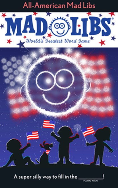 All-American Mad Libs: World's Greatest Word Game, Mickie Matheis - Paperback - 9798217141555