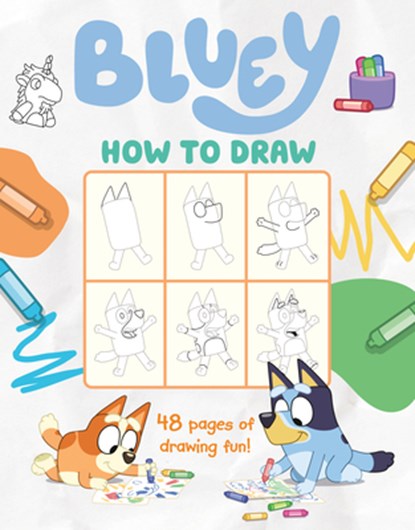 Bluey: How to Draw, Penguin Young Readers Licenses - Paperback - 9798217142699