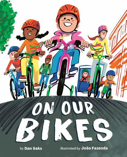 On Our Bikes, Dan Saks - Gebonden - 9798217142798