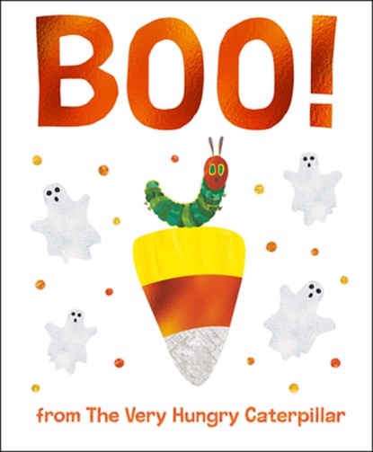 Boo! from The Very Hungry Caterpillar, Eric Carle - Gebonden - 9798217144969
