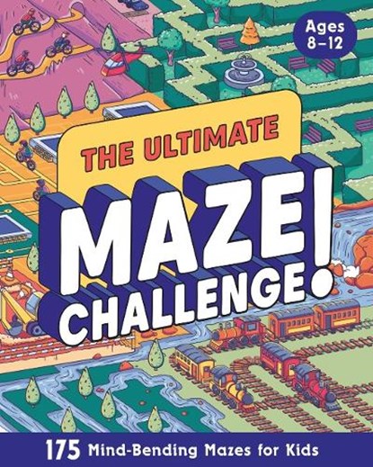 Ultimate Maze Challenge!, Zeitgeist - Paperback - 9798217150854