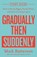 Gradually Then Suddenly Study Guide, Mark Batterson - Paperback - 9798217152124