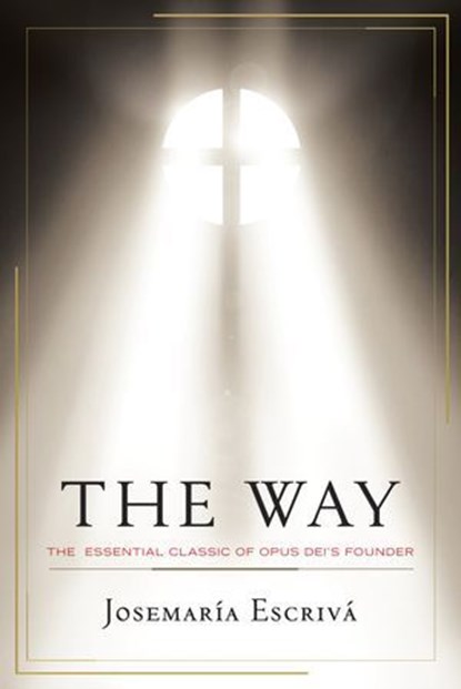 The Way, Josemaria Escriva - Ebook - 9798217152209