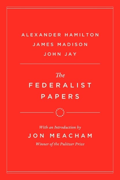 The Federalist Papers, Alexander Hamilton ; James Madison - Gebonden - 9798217154555
