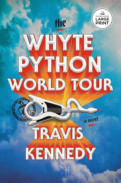 The Whyte Python World Tour, Travis Kennedy - Paperback - 9798217157693