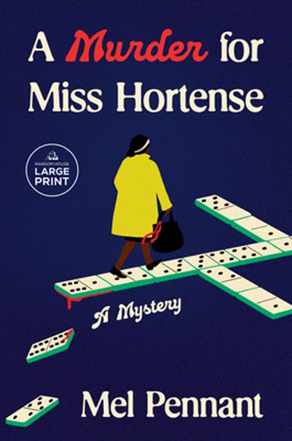 A Murder for Miss Hortense: A Mystery, Mel Pennant - Paperback - 9798217157730