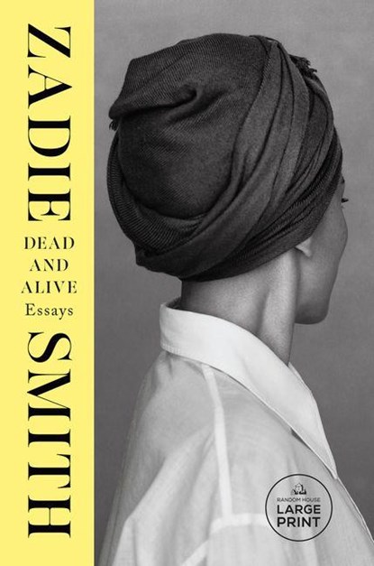 Dead and Alive, Zadie Smith - Paperback - 9798217168989