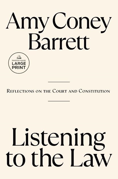 Listening to the Law, Amy Coney Barrett - Paperback - 9798217169016