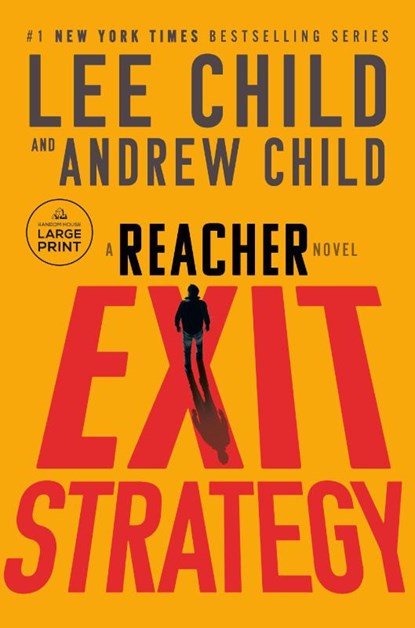 Exit Strategy, Lee Child ; Andrew Child - Paperback - 9798217169825