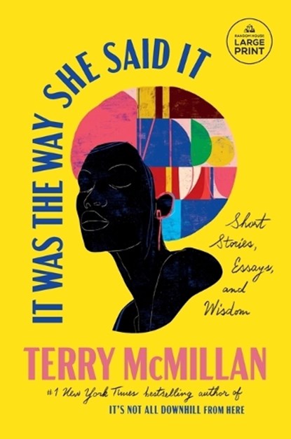 It Was the Way She Said It, Terry McMillan - Paperback - 9798217169856