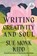 Writing Creativity and Soul, Sue Monk Kidd - Paperback - 9798217170180