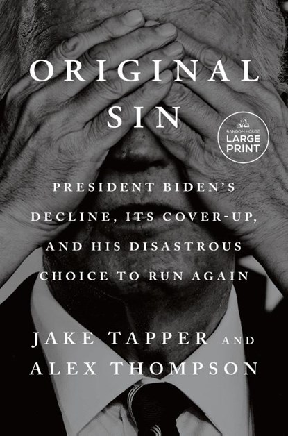 Original Sin, Jake Tapper ; Alex Thompson - Paperback - 9798217170210