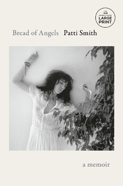 Bread of Angels: A Memoir, Patti Smith - Paperback - 9798217170753