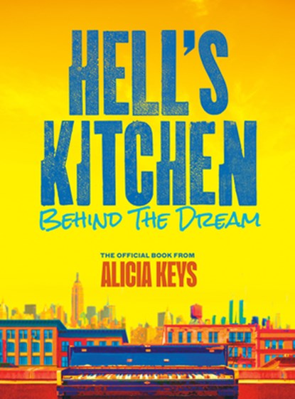 Hell's Kitchen, Alicia Keys ; Lise Funderburg - Gebonden - 9798217176809