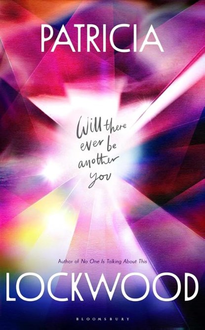 Will There Ever Be Another You, Patricia Lockwood - Paperback - 9798217179077