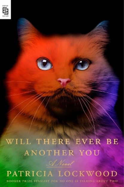 Will There Ever Be Another You, Patricia Lockwood - Paperback - 9798217179077