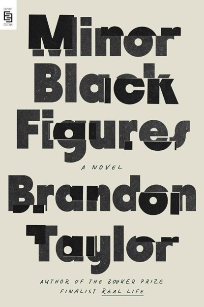 Minor Black Figures, Brandon Taylor - Paperback - 9798217179084