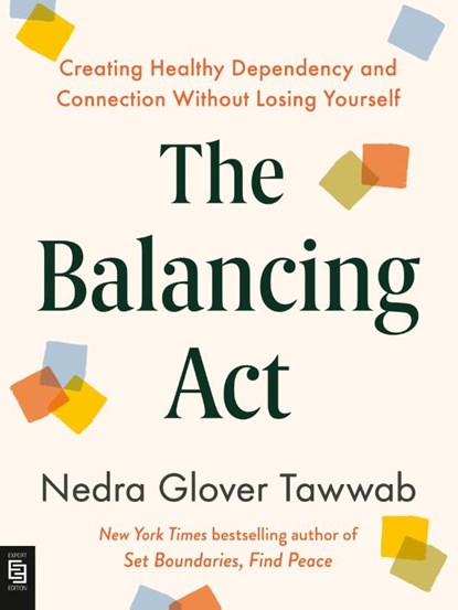 The Balancing Act, Nedra Glover Tawwab - Paperback - 9798217183067
