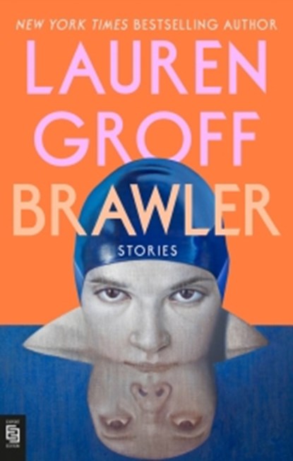 Brawler, Lauren Groff - Paperback - 9798217183494