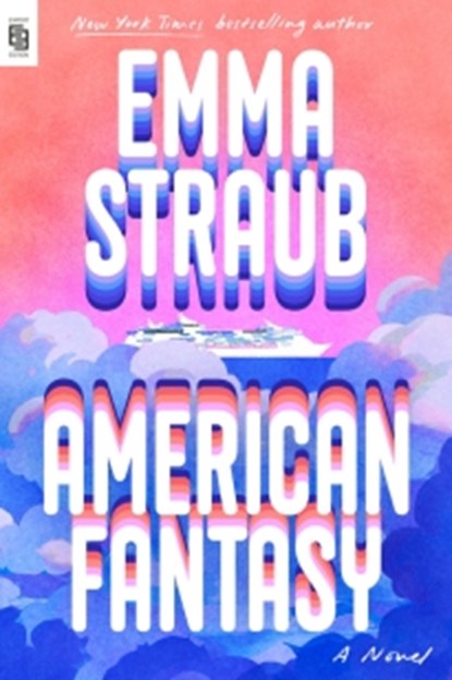 American Fantasy, Emma Straub - Paperback - 9798217183517